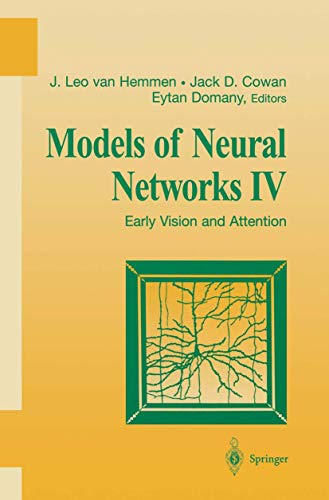 Imagen de archivo de Models of Neural Networks IV: Early Vision and Attention a la venta por Buchpark