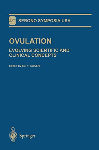 Stock image for Ovulation: Evolving Scientific and Clinical Concepts (Serono Symposia USA) for sale by BOOKWEST