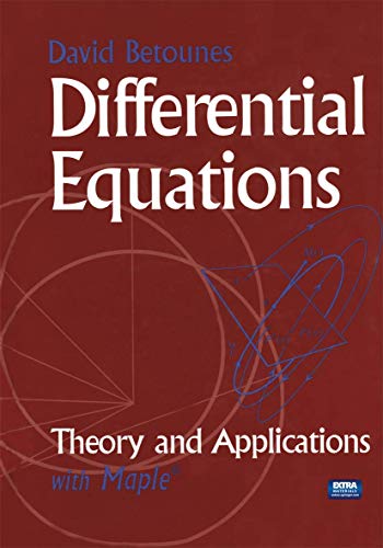Stock image for Differential Equations: Theory and Applications: with Maple for sale by Tim's Used Books  Provincetown Mass.