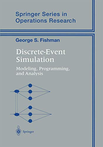 9780387951607: Discrete-Event Simulation: Modeling, Programming, and Analysis