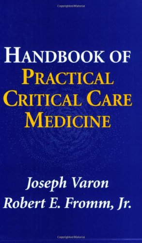 9780387951652: Handbook of Practical Critical Care Medicine: With 30 Illustrations