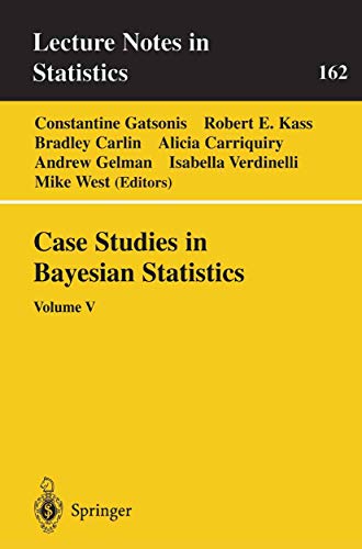 Imagen de archivo de Case Studies in Bayesian Statistics: Vol. V. a la venta por CSG Onlinebuch GMBH