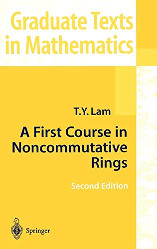 9780387951836: A First Course in Noncommutative Rings: 131 (Graduate Texts in Mathematics)