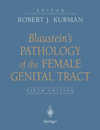 9780387952031: Blaustein's Pathology of the Female Genital Tract