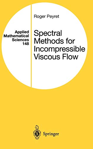 9780387952215: Spectral Methods for Incompressible Viscous Flow: 148