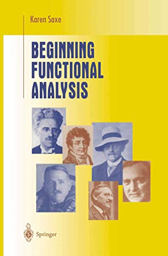 Imagen de archivo de Beginning Functional Analysis (Undergraduate Texts in Mathematics) a la venta por HPB Inc.
