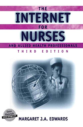 Imagen de archivo de The Internet for Nurses and Allied Health Professionals (Health Informatics) a la venta por WorldofBooks