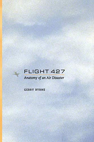 9780387952567: Flight 427: Anatomy of an Air Disaster