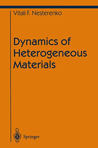 Stock image for Dynamics of Heterogeneous Materials (Shock Wave and High Pressure Phenomena) for sale by Books From California