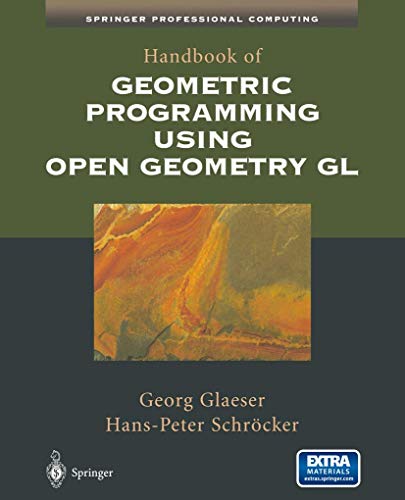 9780387952727: Handbook of Geometric Programming Using Open Geometry GL (Springer Professional Computing)