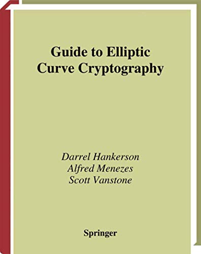 9780387952734: Guide to Elliptic Curve Cryptography (Springer Professional Computing)