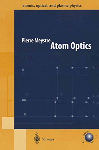 9780387952741: Atom Optics: 33 (Springer Series on Atomic, Optical, and Plasma Physics)