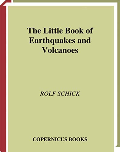 Beispielbild fr The Little Book of Earthquakes and Volcanoes zum Verkauf von Better World Books