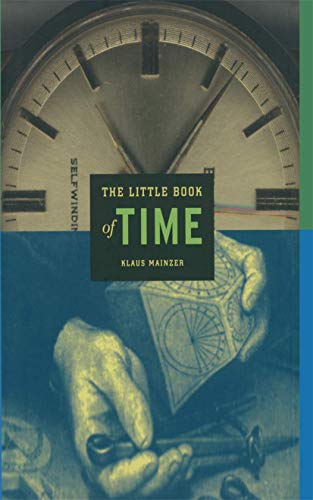 9780387952888: The Little Book of Time (Little Book Series)