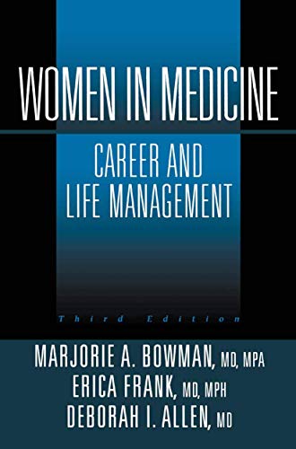 Beispielbild fr Women in Medicine: Career and Life Management zum Verkauf von Wonder Book
