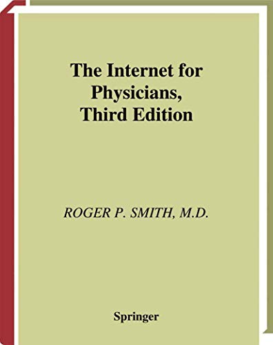 Imagen de archivo de THE INTERNET FOR PHYSICIANS a la venta por Basi6 International