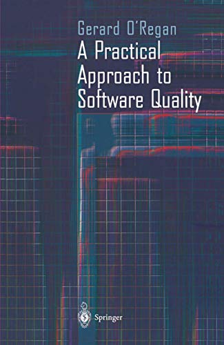 Stock image for A Practical Approach to Software Quality for sale by medimops