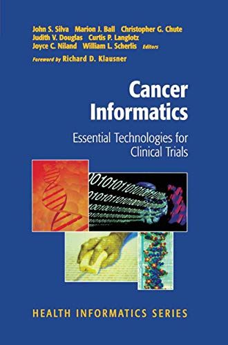 Stock image for Cancer Informatics Essential Technologies For Clinical Trial for sale by Basi6 International