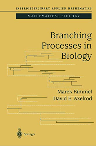 Imagen de archivo de Branching Processes in Biology a la venta por Books Puddle