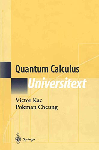 9780387953410: Quantum Calculus (Universitext)