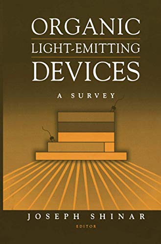 9780387953434: 0Rganic Light-Emitting Devices: A Survey