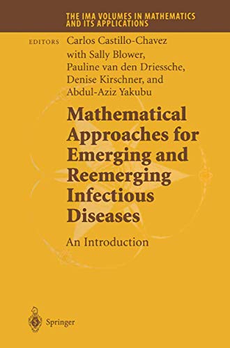 Imagen de archivo de Mathematical Approaches for Emerging and Reemerging Infectious Diseases: An Introduction (The IMA Volumes in Mathematics and its Applications, 125) a la venta por HPB-Red