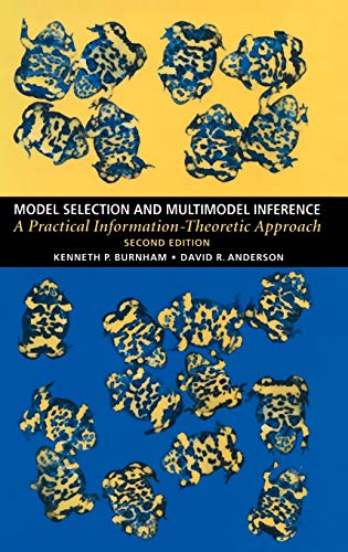 Beispielbild fr Model Selection and Multimodel Inference: A Practical Information-Theoretic Approach [Hardcover] Burnham, Kenneth P. and Anderson, David R. zum Verkauf von SpringBooks