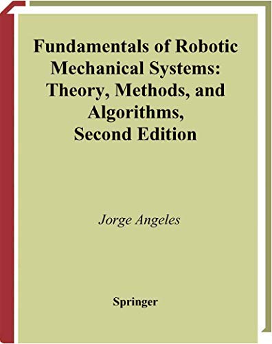 Beispielbild fr Fundamentals Of Robotic Mechanical Systems (Hb) zum Verkauf von Basi6 International