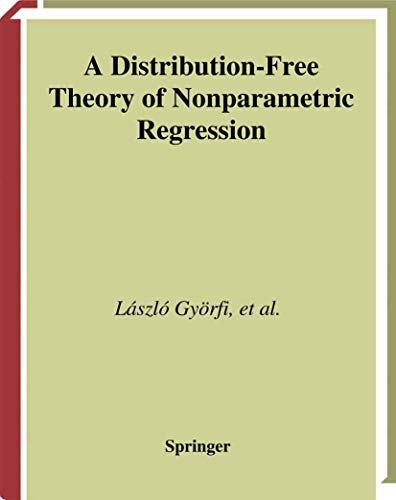 9780387954417: A Distribution-Free Theory of Nonparametric Regression (Springer Series in Statistics)