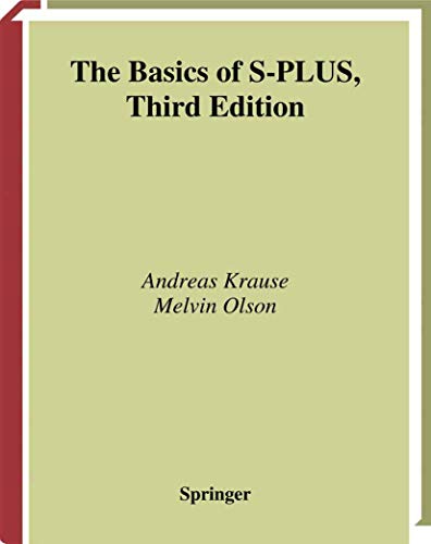 9780387954561: The Basics of S-PLUS (Statistics and Computing)