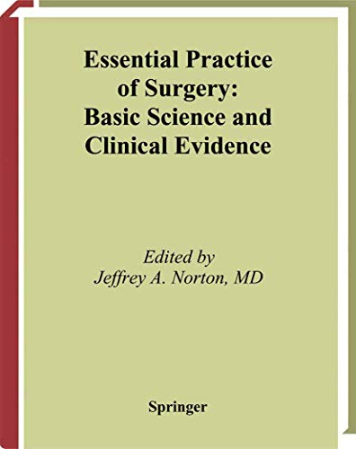 Imagen de archivo de Essential Practice of Surgery: Basic Science and Clinical Evidence a la venta por MusicMagpie