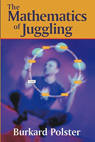Beispielbild fr The Mathematics of Juggling zum Verkauf von SecondSale