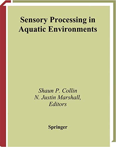 9780387955278: Sensory Processing in Aquatic Environments