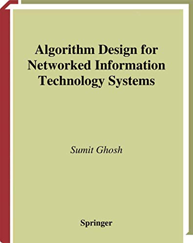 Imagen de archivo de Algorithm Design for Networked Information Technology Systems a la venta por Better World Books: West