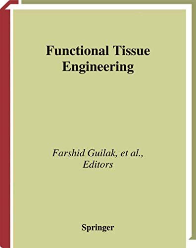 Stock image for Functional Tissue Engineering for sale by Better World Books: West