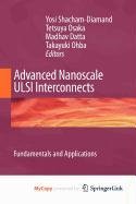 9780387959054: Advanced Nanoscale ULSI Interconnects: Fundamentals and Applications