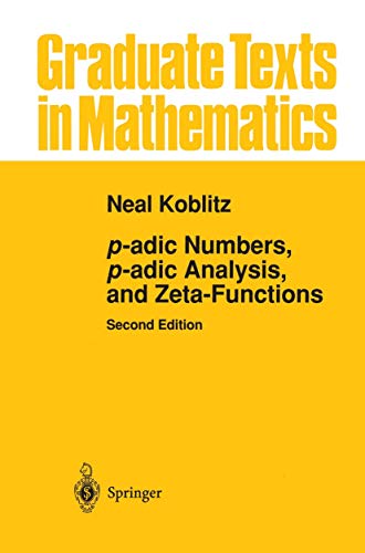 9780387960173: P-Adic Numbers, P-Adic Analysis, Zeta-Functions: 58