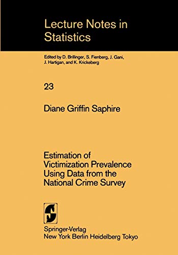 9780387960203: Estimation of Victimization Prevalence Using Data from the National Crime Survey: 23
