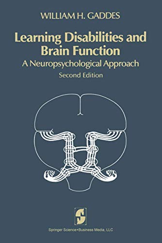 Imagen de archivo de Learning disabilities and brain function: A neuropsychological approach a la venta por Books From California