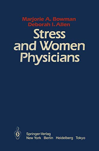 Beispielbild fr Stress and Women Physicians zum Verkauf von Books Puddle