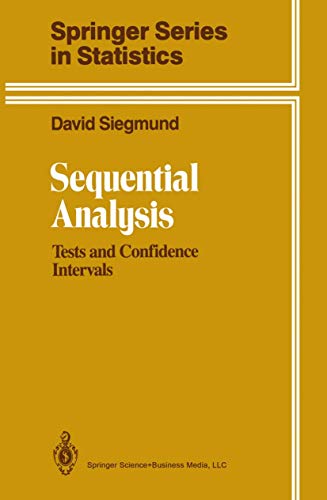 Stock image for Sequential Analysis: Tests and Confidence Intervals (Springer Series in Statistics) for sale by Phatpocket Limited