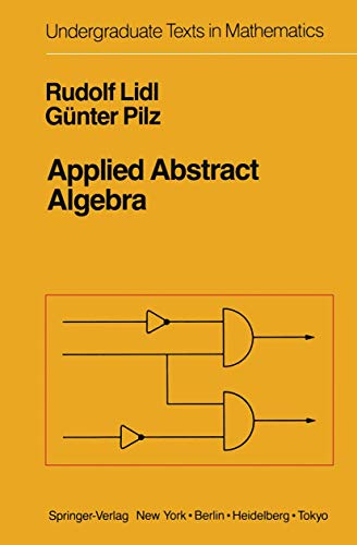 9780387961668: Applied Abstract Algebra (Undergraduate Texts in Mathematics)