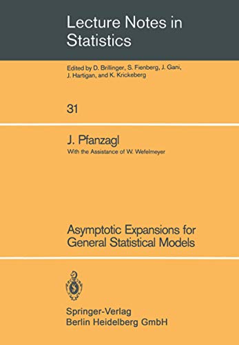 9780387962214: Asymptotic Expansions for General Statistical Models (Lecture Notes in Statistics, 31)