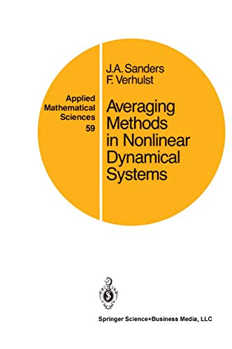 Averaging Methods in Nonlinear Dynamical Systems (Applied Mathematical Sciences) (9780387962290) by Sanders, Jan A.; Verhulst, Ferdinand