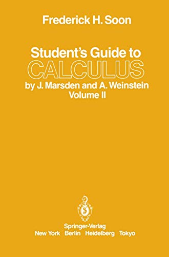9780387962344: Student's Guide to Calculus by J. Marsden and A. Weinstein: Volume Ii
