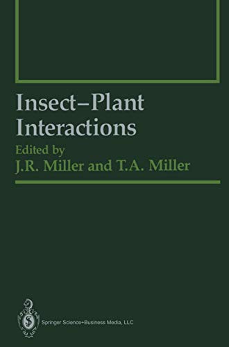 Stock image for Insect-Plant Interactions (Springer Series in Experimental Entomology) for sale by Ergodebooks