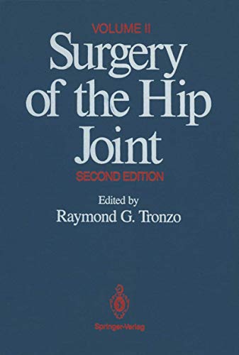 9780387962757: Surgery of the Hip Joint: Volume II