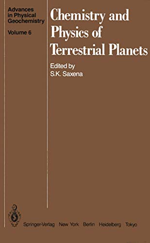9780387962870: Chemistry and Physics of Terrestial Planets