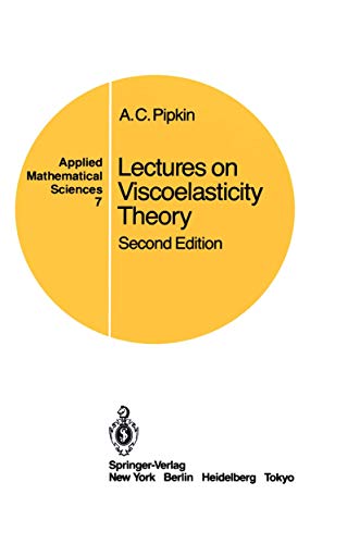 Imagen de archivo de Lectures on Viscoelasticity Theory a la venta por THE SAINT BOOKSTORE