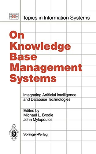 Stock image for On Knowledge Base Management Systems Integrating Artificial Intelligence And Database Technology q for sale by Cambridge Rare Books